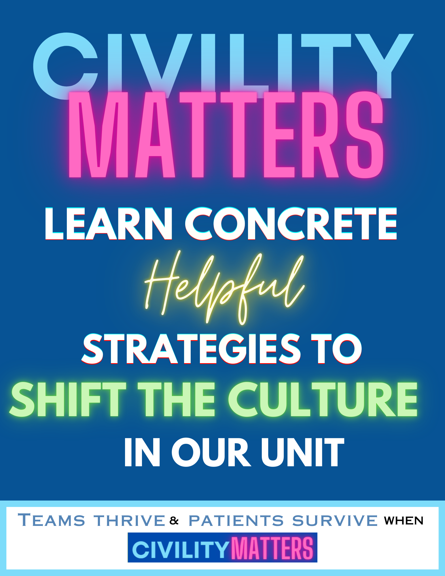 Strategies to Shift Culture